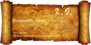 Kossuth Ivor névjegykártya